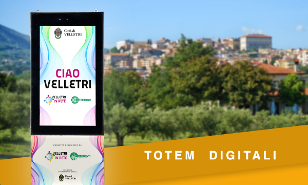 Totem Digitali per il Comune di Velletri